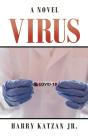 Virus: A Novel - Preview