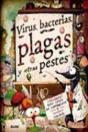 Virus, Bacterias, Plagas Y Otras Pestes - Preview