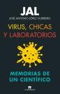 Virus Chicas Y Laboratorios Memorias De Un Cientifico - Preview