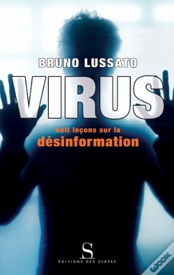 Capa do artigo Virus ; Huit Leçons Sur La Désinformation