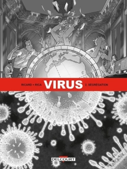 Capa do artigo Virus Tome 2 : Ségrégation