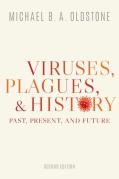 Viruses, Plagues, And History