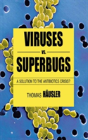 Viruses Vs. Superbugs - Preview