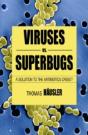 Viruses Vs. Superbugs - Preview