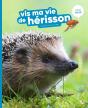 Vis Ma Vie De Hérisson - Preview