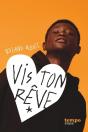 Vis Ton Rêve - Preview