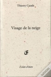 Visage De La Neige