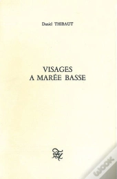 Visages À Marée Basse