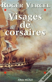 Capa do artigo Visages De Corsaires : Épopée De La Marine Française, Du Moyen Âge À Surcouf