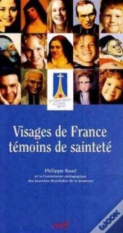 Capa do artigo Visages De France, Témoins De Sainteté