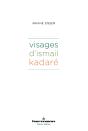 Visages D'Ismail Kadaré - Preview