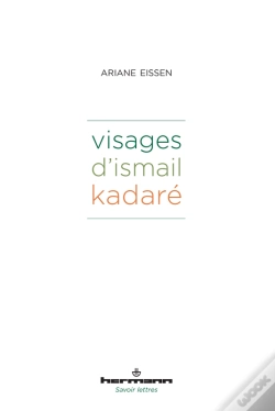 Capa do artigo Visages D'Ismail Kadaré