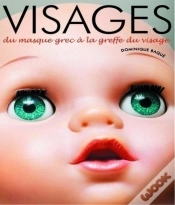Capa do artigo Visages. Du Masque Grec À La Greffe Du Visage