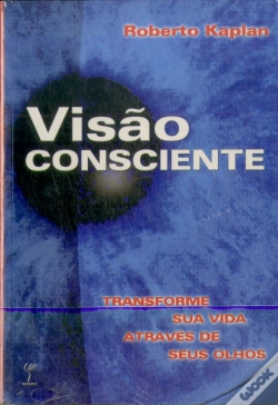 Capa do artigo Visão Consciente: Transforme sua Vida Através de Seus Olhos