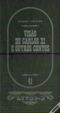 Capa do artigo Visão de Carlos X I e Outros Contos