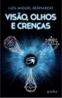 Visão, Olhos e Crenças - Preview
