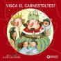 Visca El Carnestoltes! - Preview