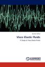 Visco Elastic Fluids - Preview