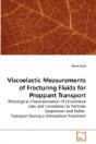 Viscoelastic Measurements Of Fracturing - Preview