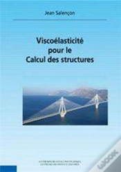 Capa do artigo Viscoélasticité Pour Le Calcul Des Structures