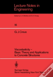 Capa do artigo Viscoelasticity - Basic Theory And Applications To Concrete Structures