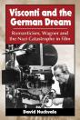 Visconti And The German Dream - Preview