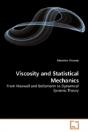 Viscosity And Statistical Mechanics - Preview