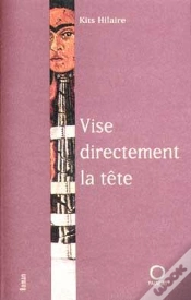 Capa do artigo Vise Directement La Tête