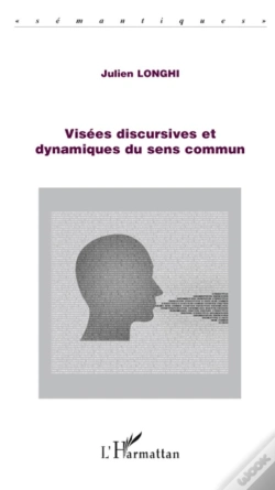 Capa do artigo Visées Discursives Et Dynamiques Du Sens Commun
