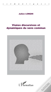 Capa do artigo Visées Discursives Et Dynamiques Du Sens Commun