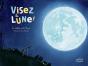 Visez La Lune ! Le Satellite De La Terre - Preview