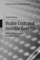 Visible Costs And Invisible Benefits