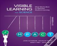 Visible Learning For Science, Grades K-12