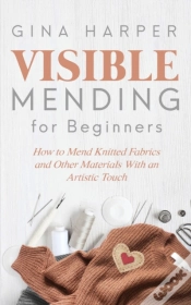Capa do artigo Visible Mending For Beginners