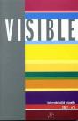 Visible, T.3 ; 2007; L'Hétérogénéité Du Visuel ; 3/3. Intermédialité Visuelle - Preview