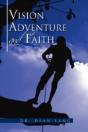 Vision, Adventure And Faith - Preview