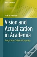 Vision And Actualization In Academia