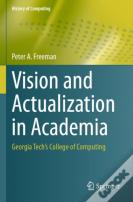 Vision And Actualization In Academia