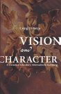 Vision And Character - Preview