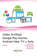 Visión Artificial, Google Play Games, Android Wear, Tv Y Auto