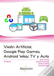 Capa do artigo Visión Artificial, Google Play Games, Android Wear, Tv Y Auto