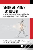 Vision Attentive Technology