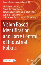 Capa do artigo Vision Based Identification And Force Control Of Industrial Robots