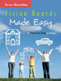 Vision Boards Made Easy: A Step By Step - Preview