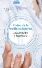 Visión De La Medicina Interna - Preview