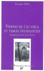 Vision De L'Au-Delà Et Tables Tournantes ; Allemagne, Xviii-Xix Siècles - Preview