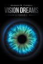 Vision Dreams, A Parable - Preview
