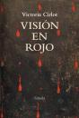 Visión En Rojo - Preview
