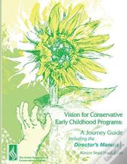 Vision For Conservative Early Childhood Programs
