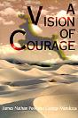 Vision Of Courage - Preview